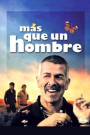 Más que un hombre filmas