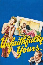 Unfaithfully Yours filmas