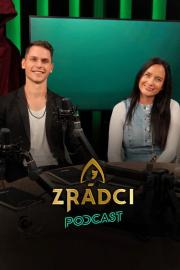 Zrádci: Podcast filmas