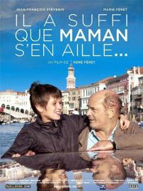 Il a suffi que maman s'en aille… filmas