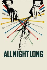 All Night Long filmas