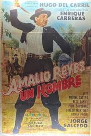 Amalio Reyes, un hombre filmas