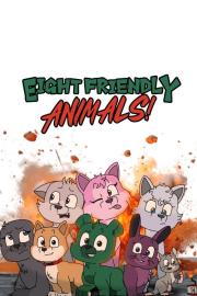 Eight Friendly Animals! filmas