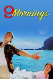 9 Mornings filmas
