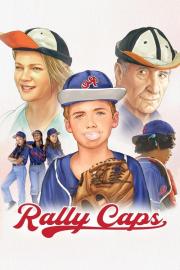 Rally Caps filmas