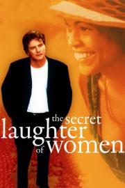 The Secret Laughter of Women filmas