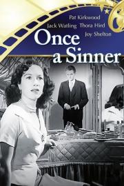 Once a Sinner filmas