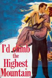 I'd Climb the Highest Mountain filmas