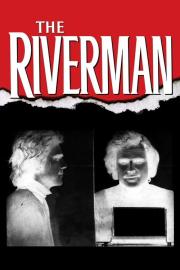The Riverman filmas