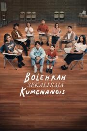 Bolehkah Sekali Saja Kumenangis filmas