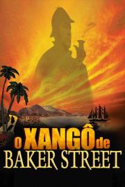 The Xango from Baker Street filmas