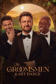 The Groomsmen: Last Dance filmas