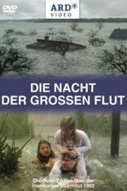 Die Nacht der großen Flut filmas