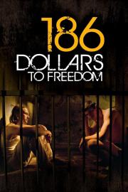 186 Dollars to Freedom filmas