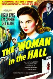 The Woman in the Hall filmas