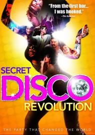 The Secret Disco Revolution filmas