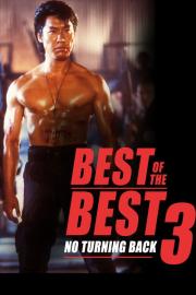 Best of the Best 3: No Turning Back filmas