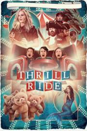 Thrill Ride filmas
