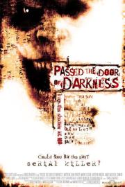 Passed the Door of Darkness filmas