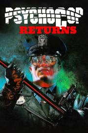 Psycho Cop Returns filmas