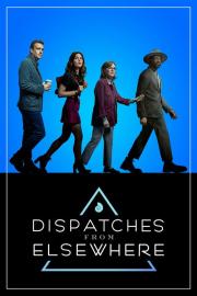 Dispatches from Elsewhere filmas