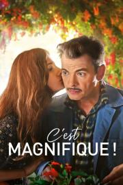 C'est magnifique ! filmas