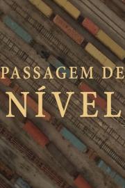 Passagem de Nível filmas