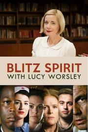 Blitz Spirit with Lucy Worsley filmas