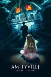 Amityville: The Evil Escapes filmas