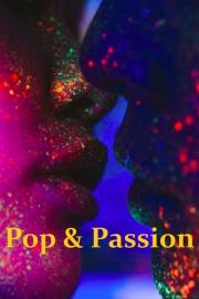 Pop & Passion filmas
