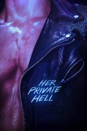 Her Private Hell filmas