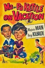 Ma and Pa Kettle on Vacation filmas