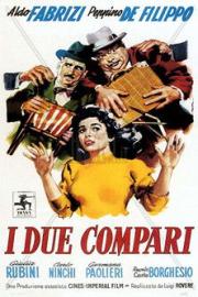 I due compari filmas