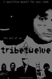 Tribe Twelve filmas