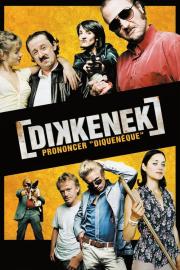 Dikkenek filmas