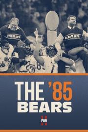 The '85 Bears filmas