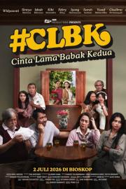 Cinta Lama Babak Kedua #CLBK filmas