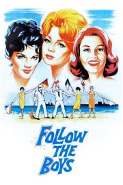 Follow the Boys filmas