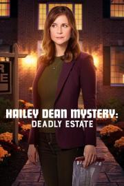Hailey Dean Mysteries: Deadly Estate filmas