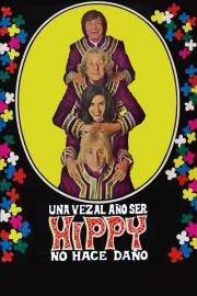Una vez al año ser hippy no hace daño filmas