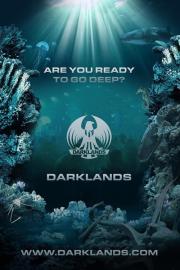 Darklands: Are You Ready to Go Deep? filmas