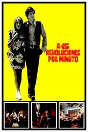 A 45 revoluciones por minuto filmas