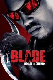 Blade: House of Chthon filmas