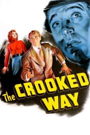 The Crooked Way filmas