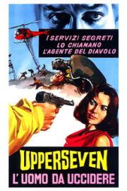 Upperseven, l'uomo da uccidere filmas