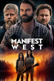 Manifest West filmas