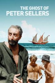 The Ghost of Peter Sellers filmas