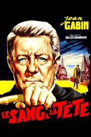 Le Sang à la tête filmas