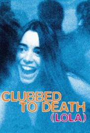 Clubbed to Death filmas