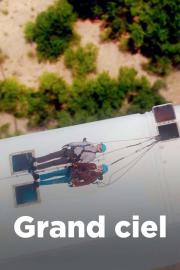 Grand ciel filmas